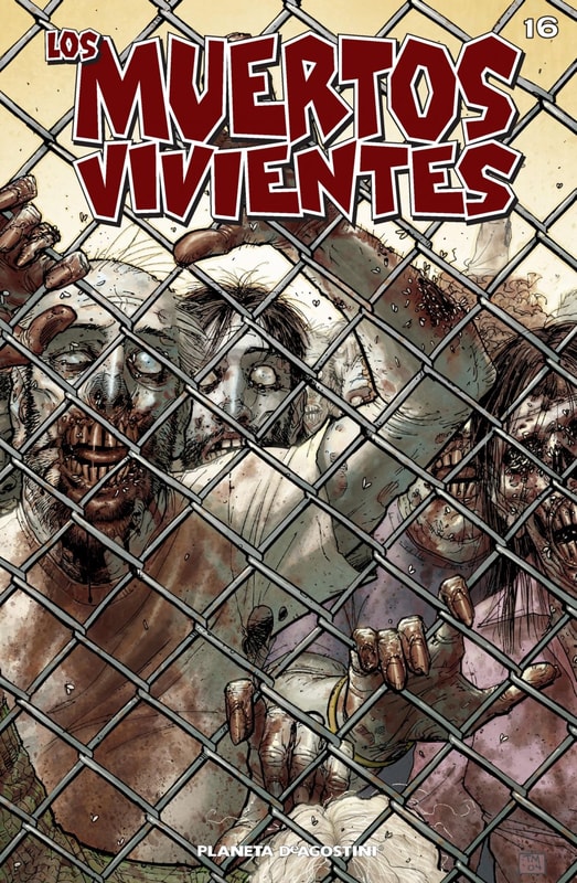 Los muertos vivientes #16