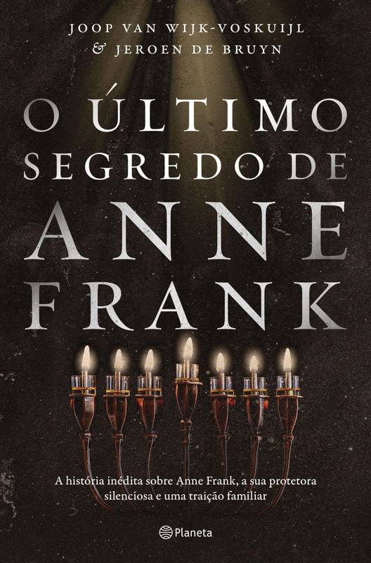 O Último Segredo de Anne Frank
