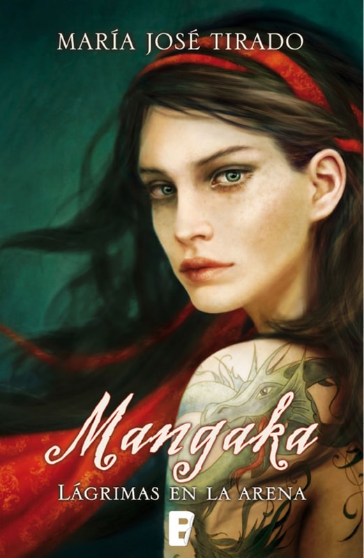 Mangaka. Lágrimas en la arena (Premio Vergara - El Rincón de la Novela Romántica 2014)