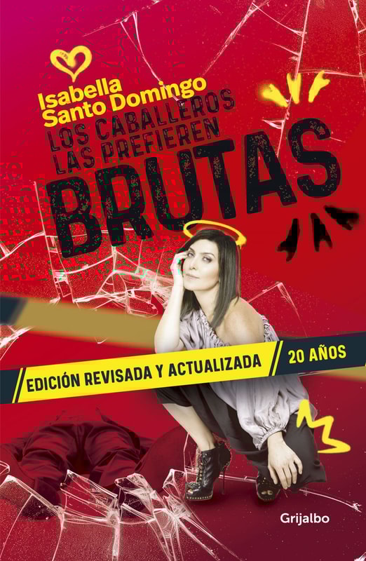 Los caballeros las prefieren brutas