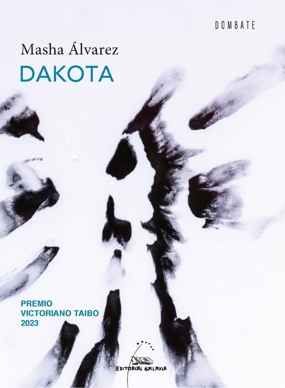 Dakota (XV Premio Victoriano Taibo 2023)