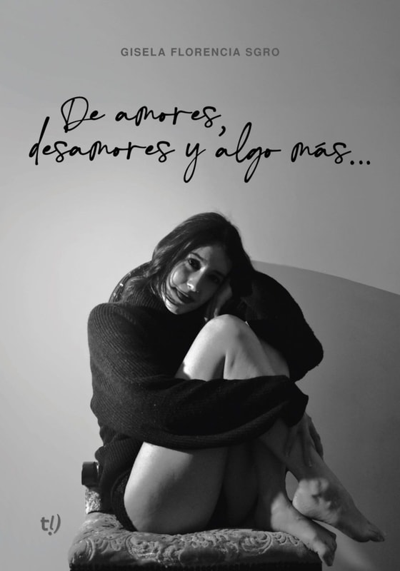 De amores, desamores y algo más...