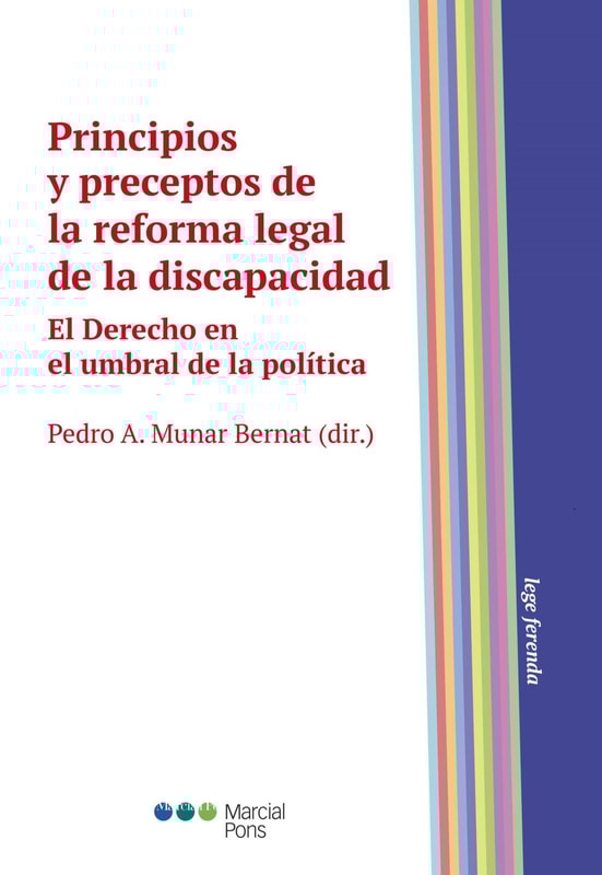 Principios y preceptos de la reforma legal de la discapacidad