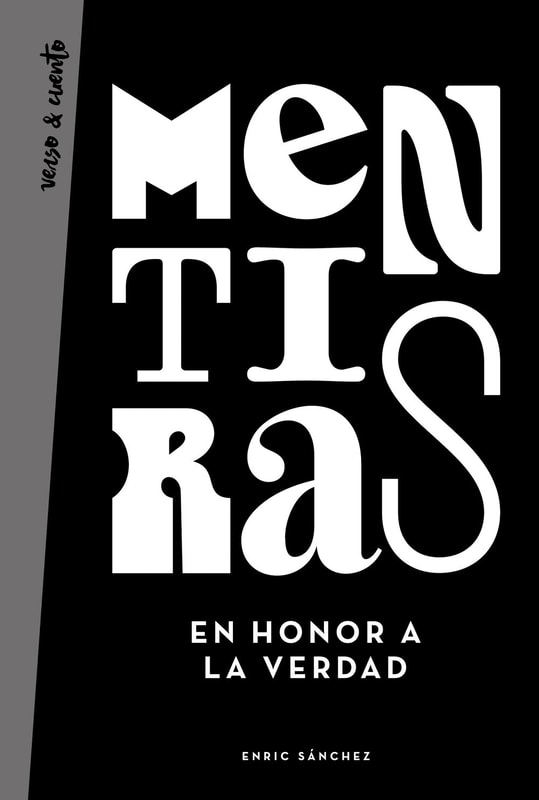 Mentiras en honor a la verdad