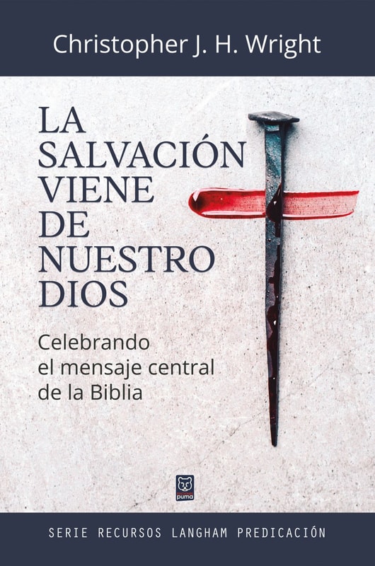 La salvación viene de nuestro Dios