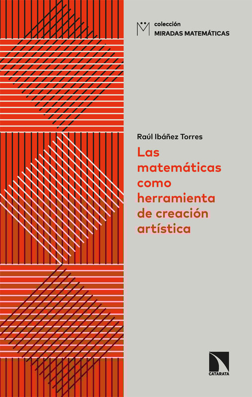 Las matemáticas como herramienta de creación artística