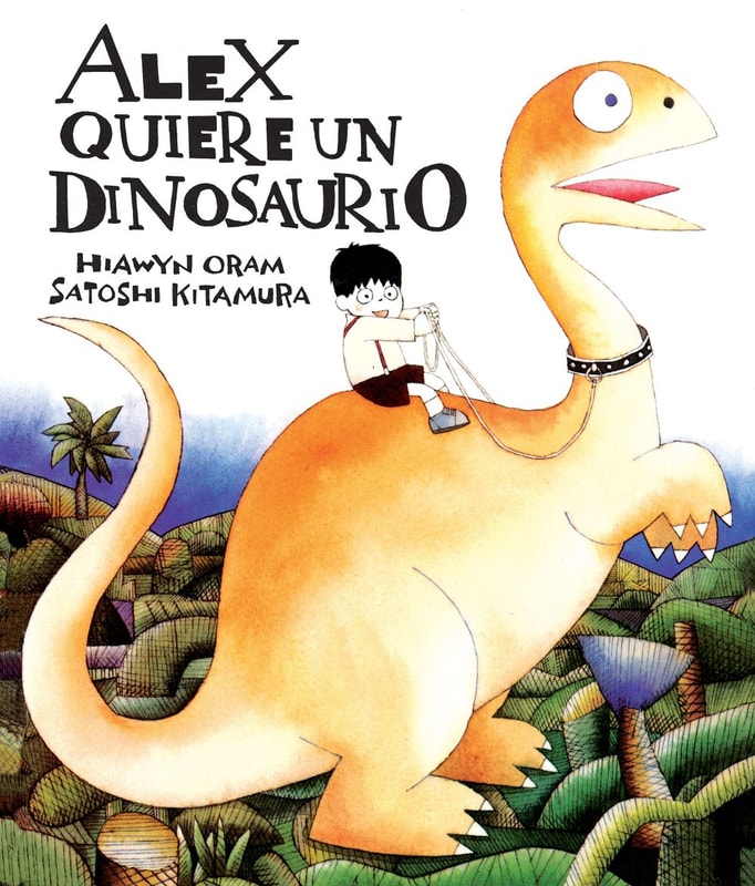 Alex quiere un dinosaurio