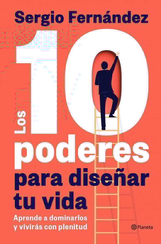 Los 10 poderes para diseñar tu vida