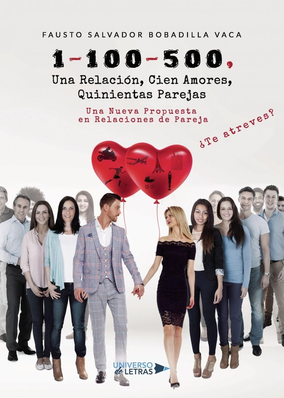 1-100-500, Una Relación, Cien Amores, Quinientas Parejas