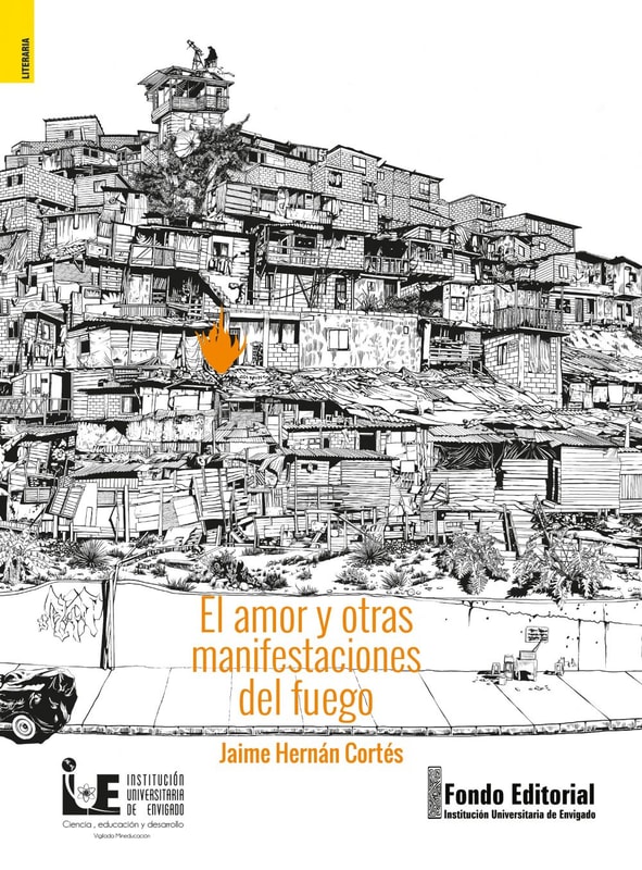 El amor y otras manifestaciones del fuego