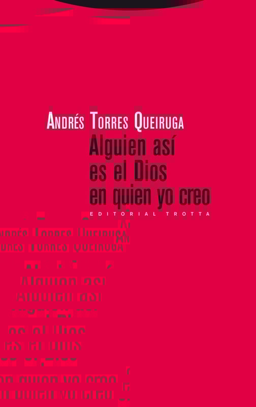 Alguien así es el Dios en quien yo creo