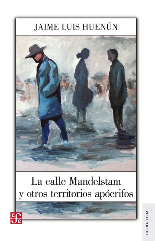 La calle Mandelstam y otros territorios apócrifos