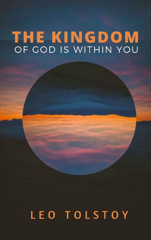 The Kingdom of God is Within You