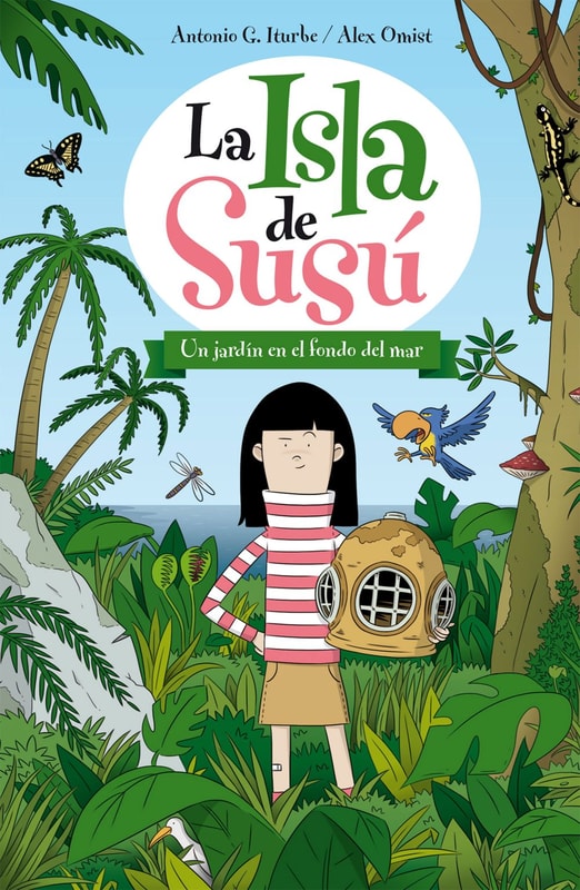 Las isla de Susú 1. UN JARDÍN EN EL FONDO DEL MAR