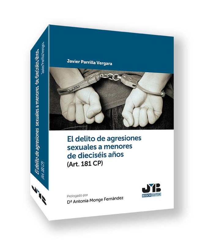 El delito de agresiones sexuales a menores de dieciséis años (Art. 181 CP)