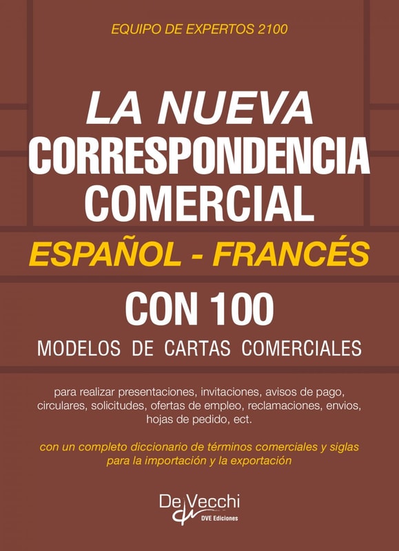 La nueva correspondencia comercial Español - Francés