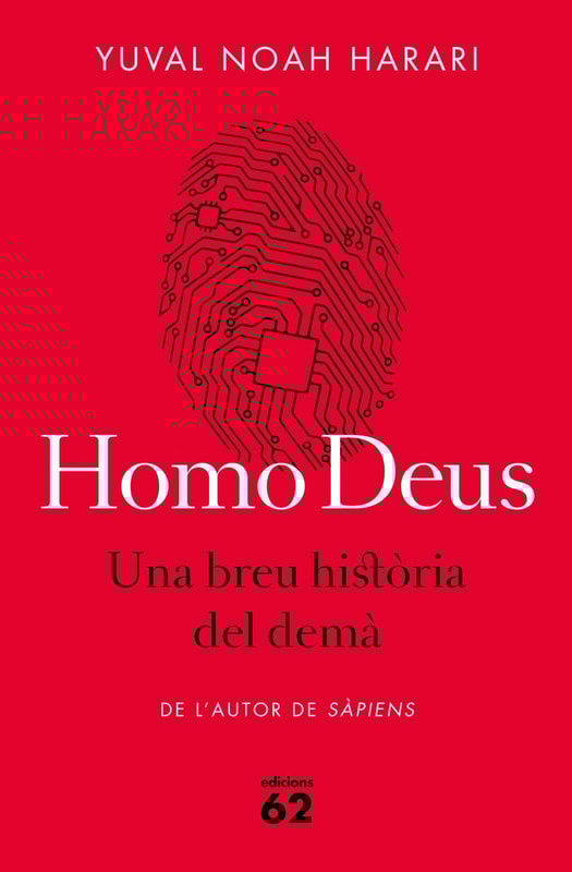 Homo Deus. Una breu història del demà