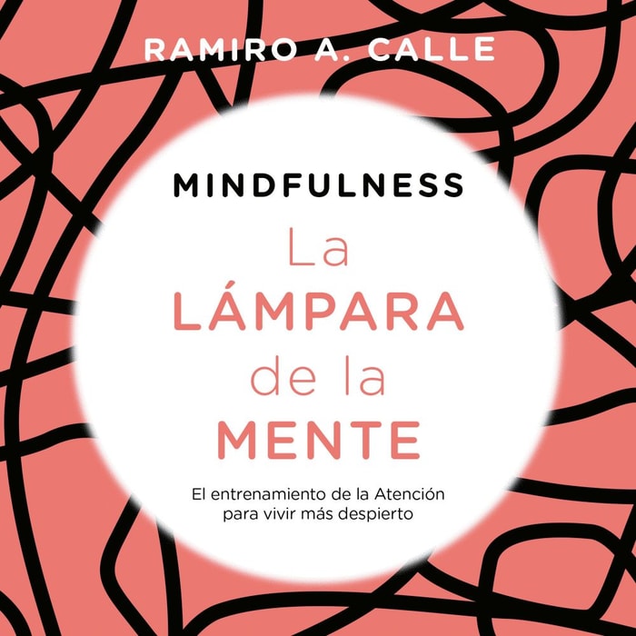 Mindfulness. La lámpara de la mente