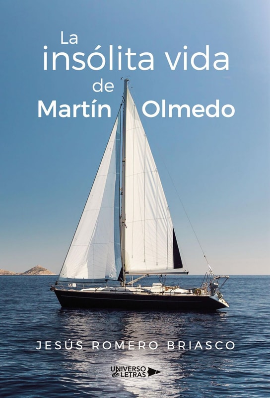 La insólita vida de Martín Olmedo