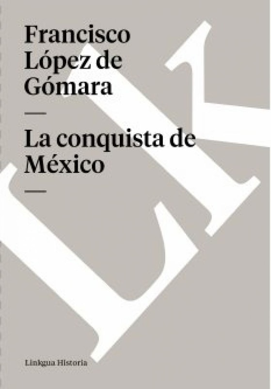 Historia de la conquista de México