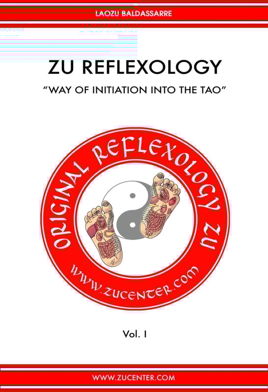 Zu Reflexology - Way of Initiation into the Tao