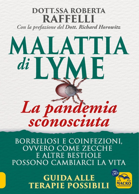Malattia di Lyme: La pandemia sconosciuta