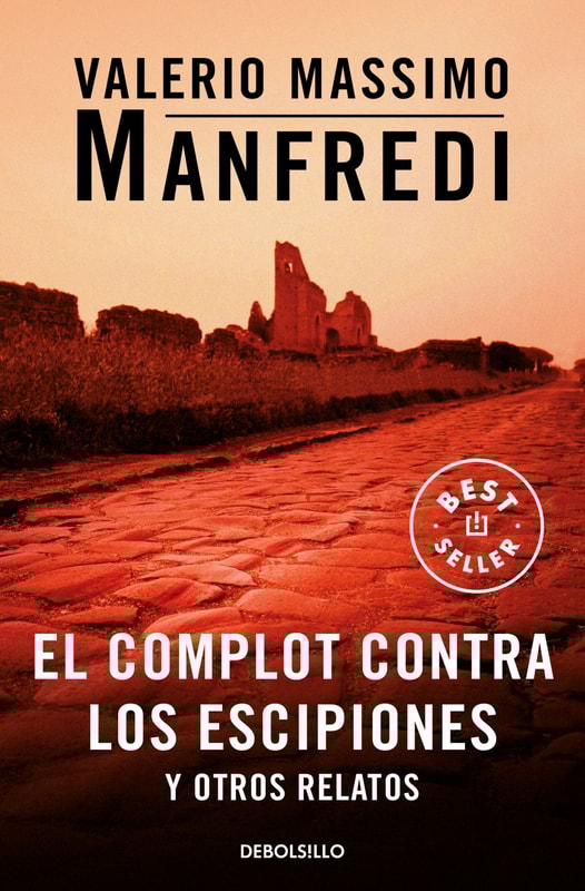 El complot contra los escipiones y otros relatos