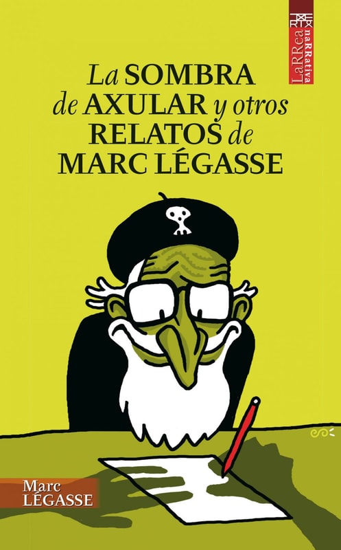 La sombra de Axular y otros relatos de Marc Légasse
