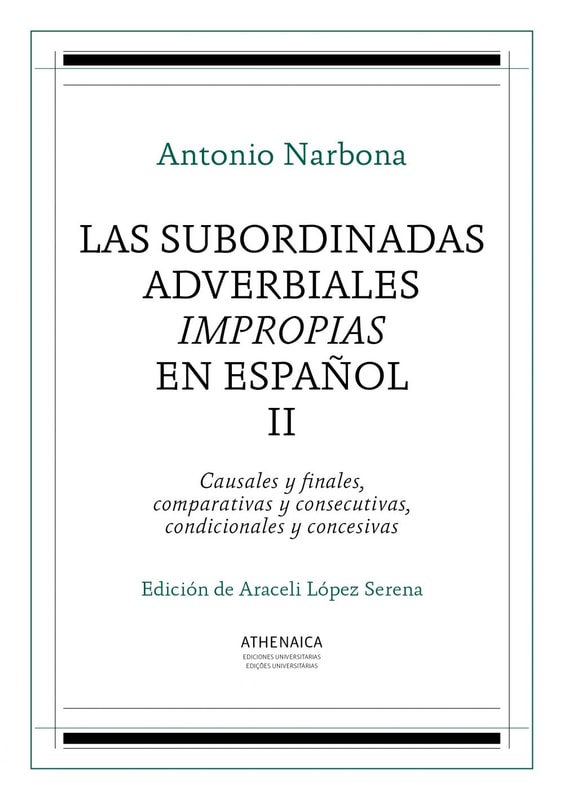 Las subordinadas adverbiales impropias en español, II