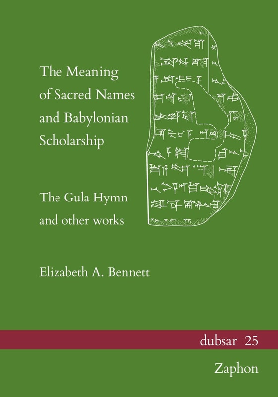 The Meaning of Sacred Names and Babylonian Scholarship