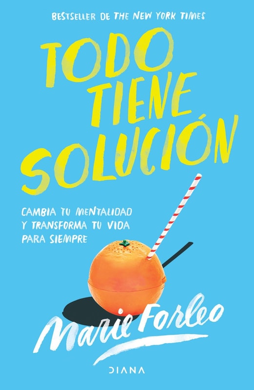 Todo tiene solución (Edición mexicana)