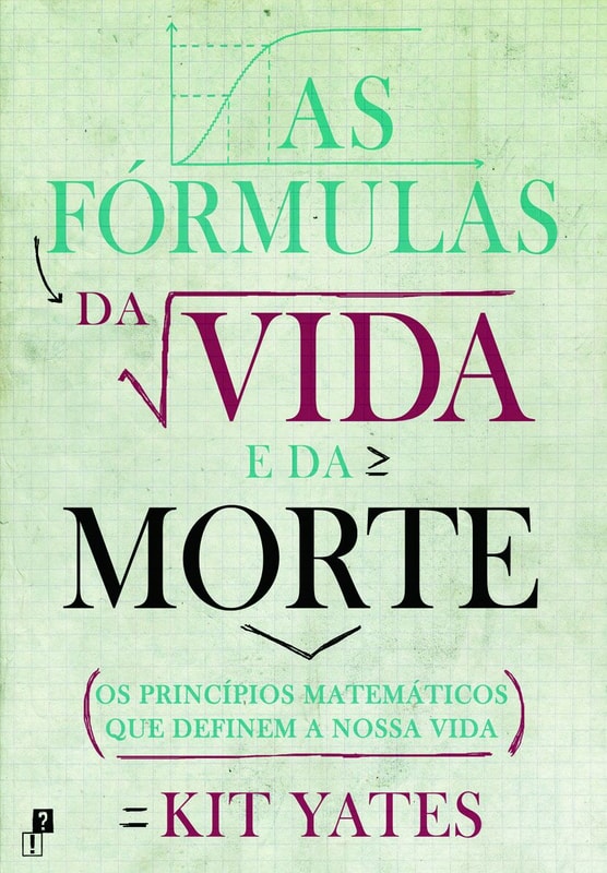 As Fórmulas da Vida e da Morte