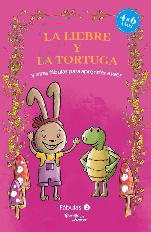 Fábulas 2. La liebre y la tortuga y otras fábulas para aprender a leer