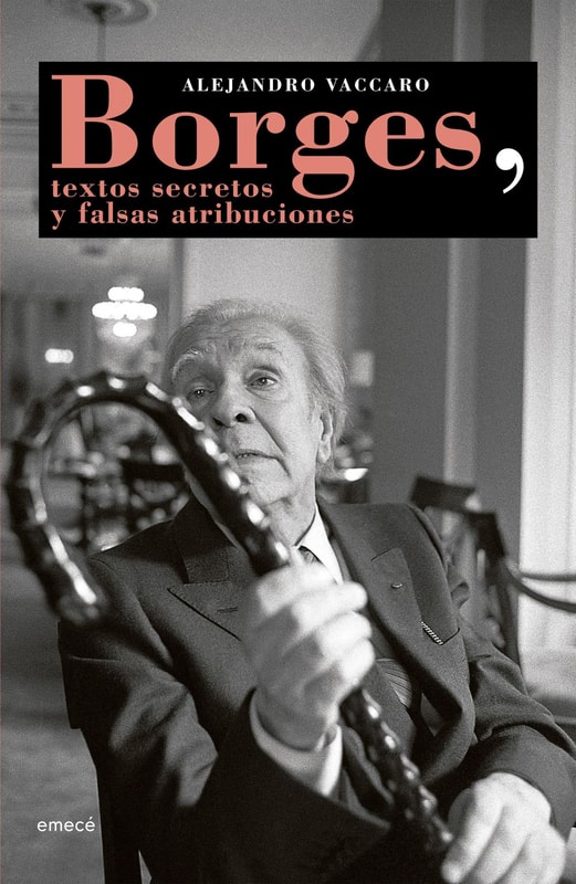 Textos secretos y otras atribuciones (de Jorge Luis Borges)
