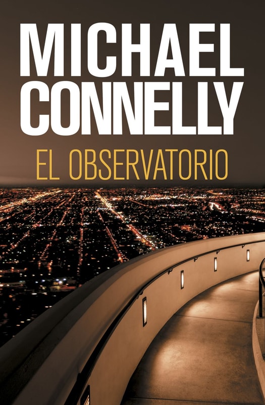 El observatorio (Harry Bosch 13)