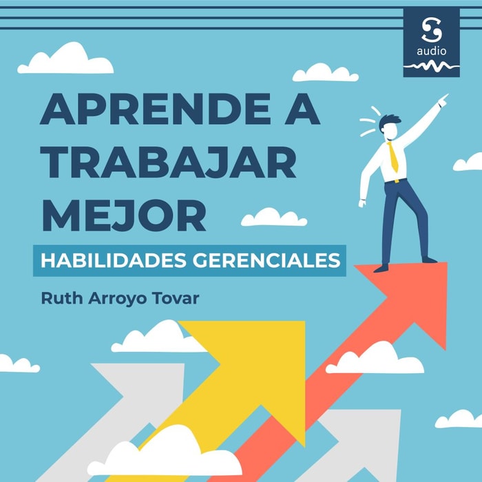 Aprende a trabajar mejor