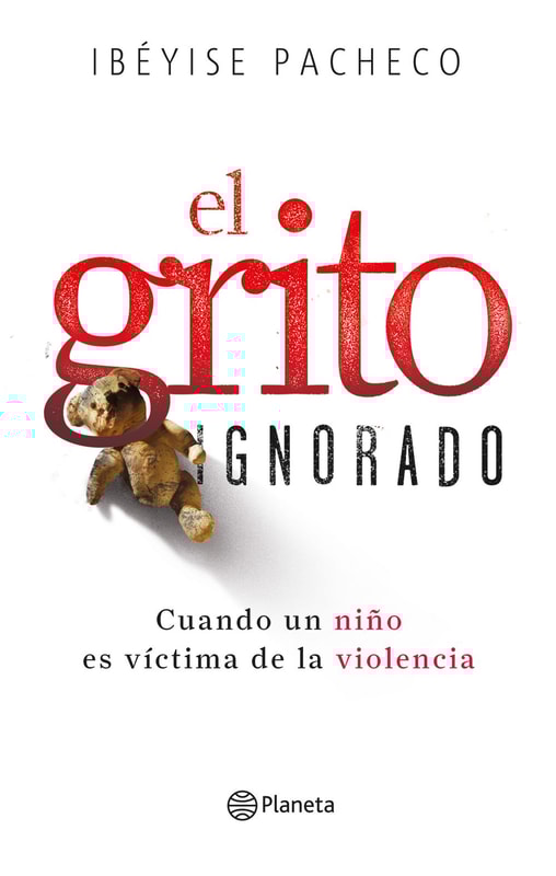 El grito ignorado