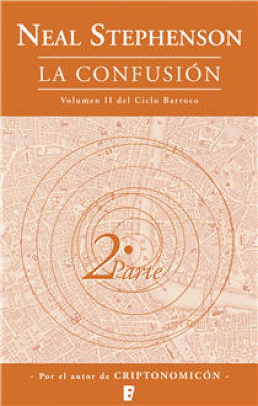 La confusión (El Ciclo Barroco 2)