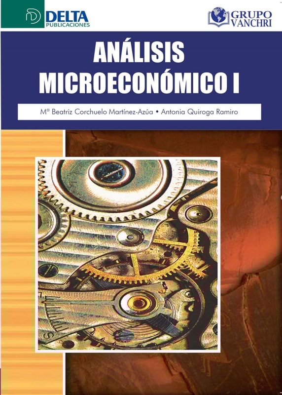 Análisis Microeconómicos Vol. I