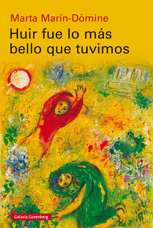 Huir fue lo más bello que tuvimos