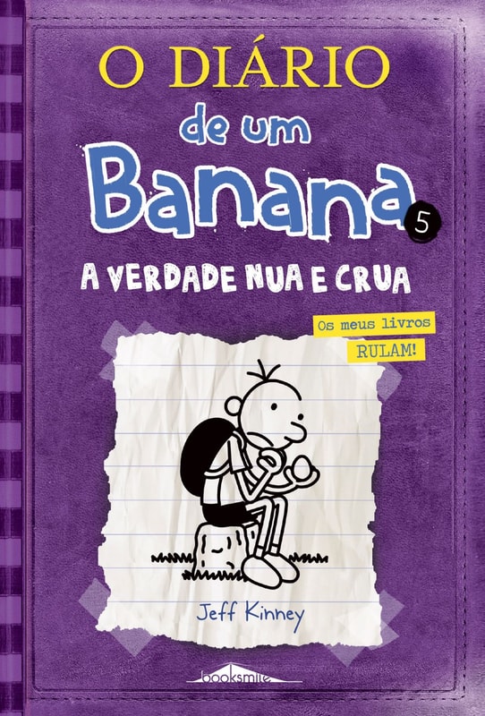 O Diário de um Banana 5: A Verdade Nua e Crua