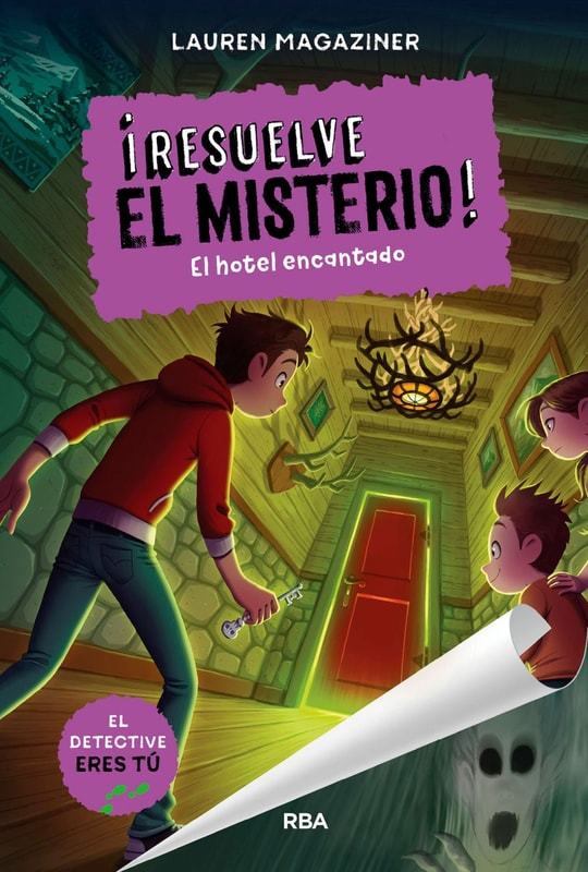 ¡Resuelve el misterio! 3 - El hotel encantado