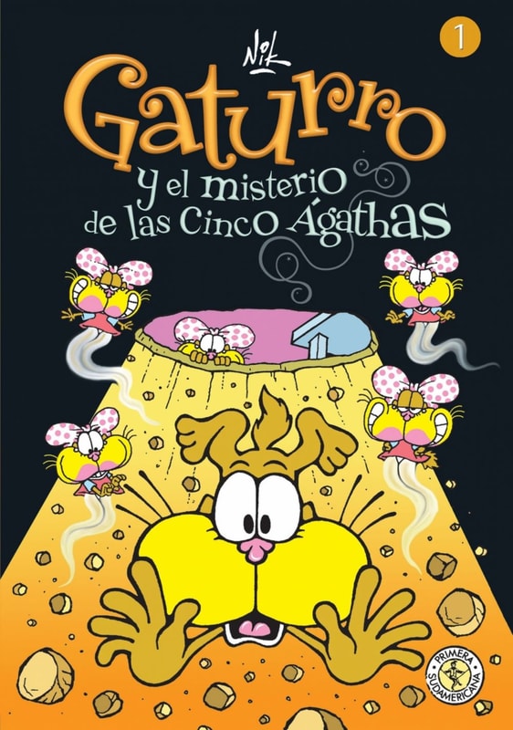 Gaturro 1. Gaturro y el misterio de las cinco Ágathas