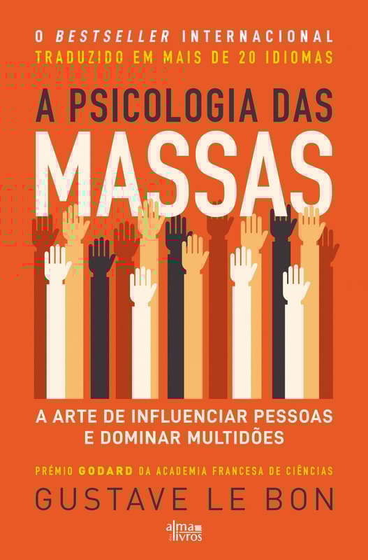 A Psicologia das Massas