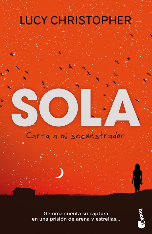Sola. Carta a mi secuestrador