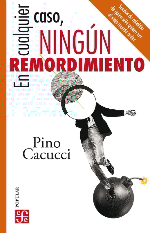 En cualquier caso, ningún remordimiento