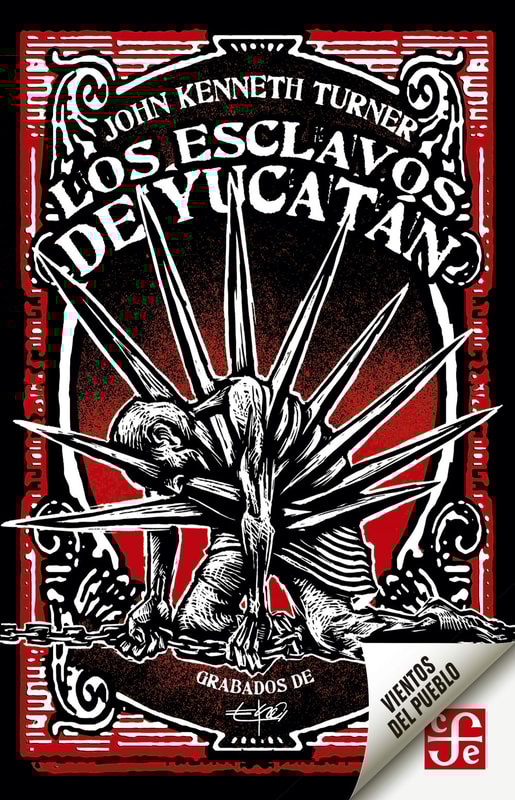 Los esclavos de Yucatán