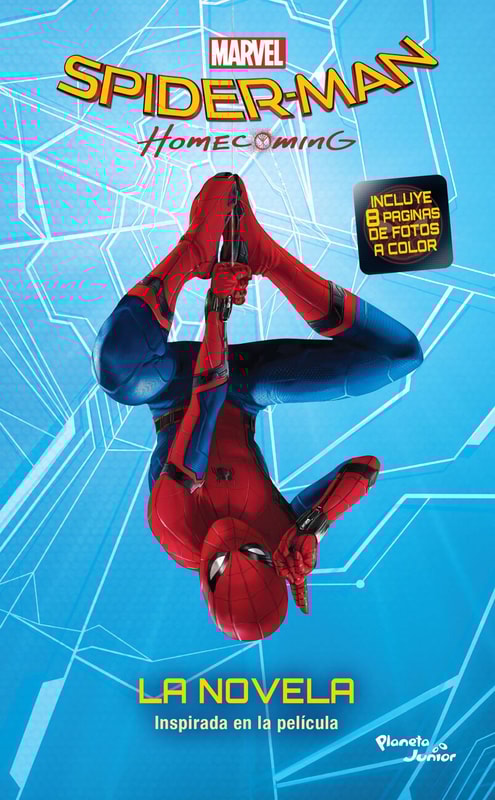 Spider-Man. Homecoming. La novela