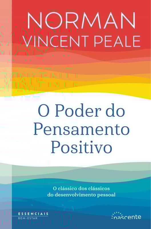 O Poder do Pensamento Positivo