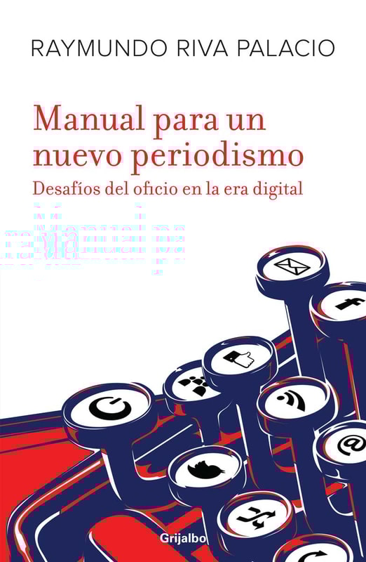 Manual para un nuevo periodismo